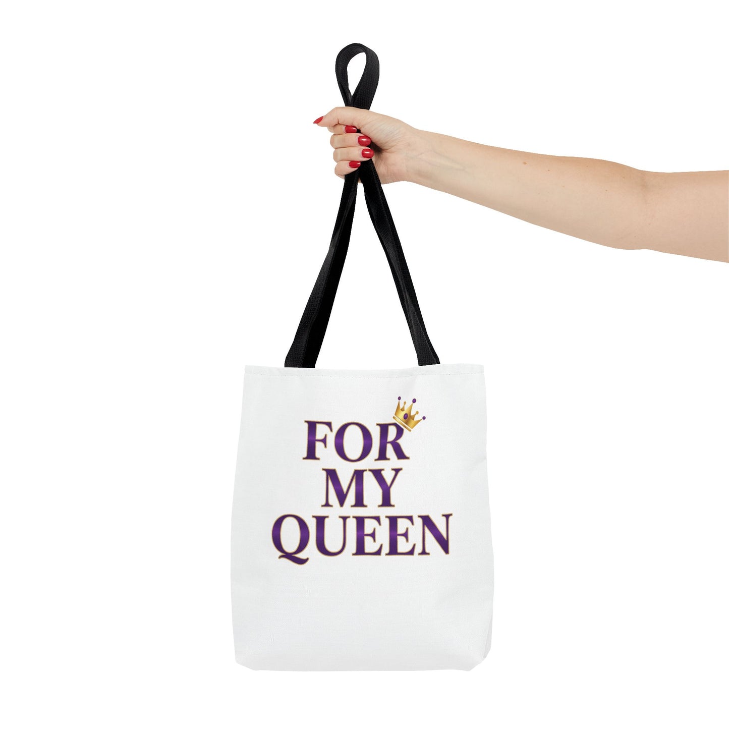 For My Queen Tote Bag