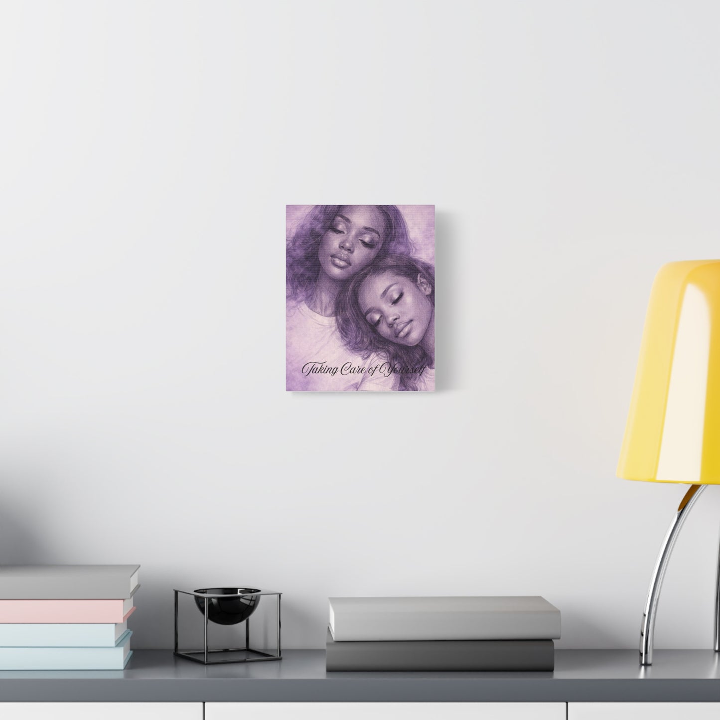 Taking Care of Yourself — Wall Art Print