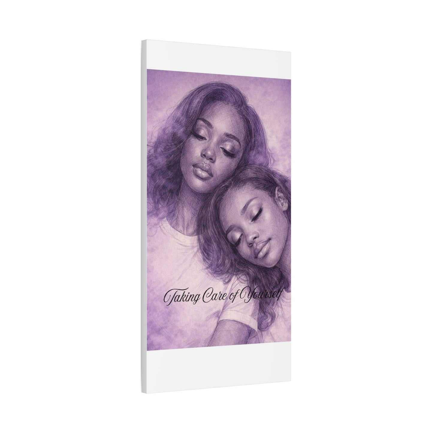 Taking Care of Yourself — Wall Art Print