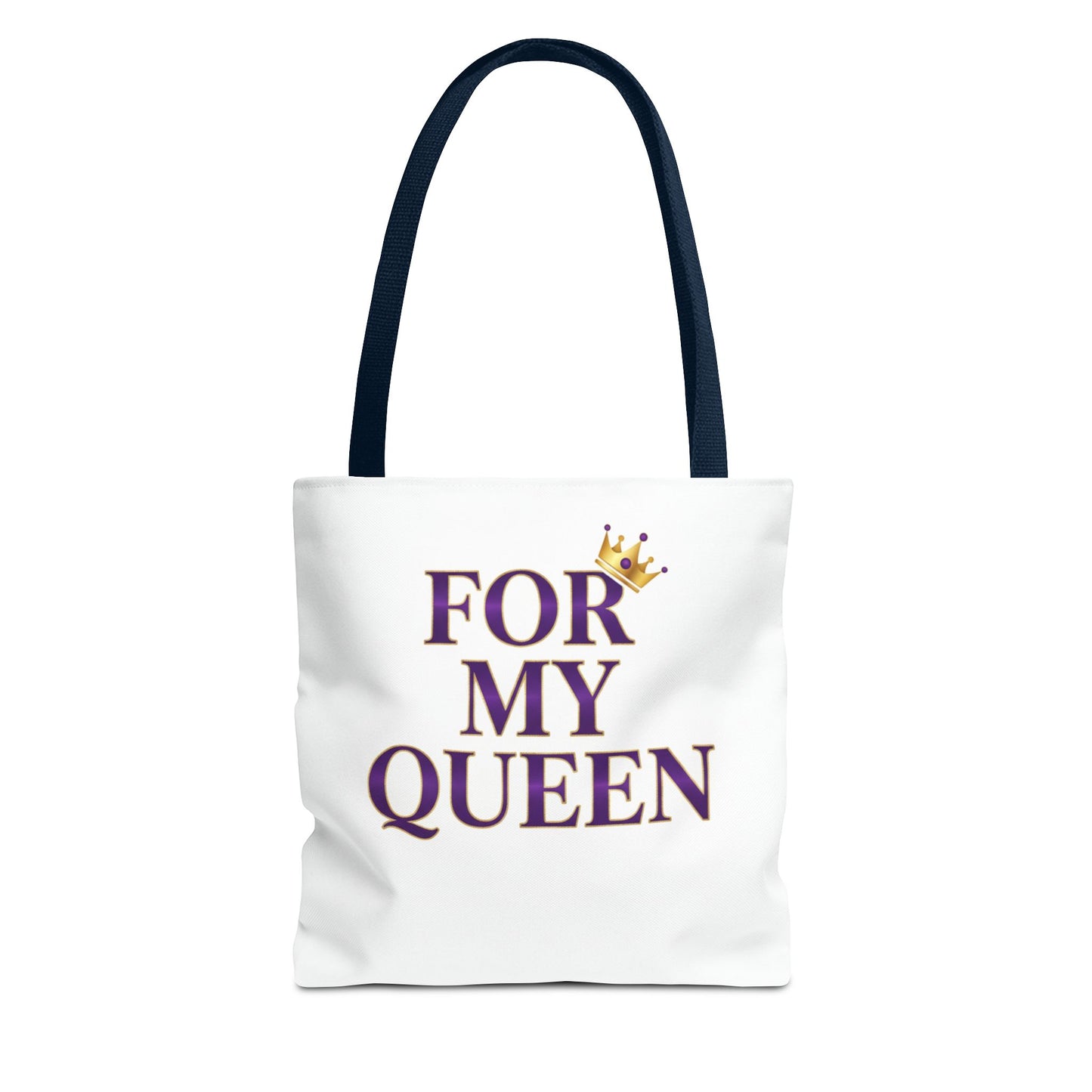 For My Queen Tote Bag