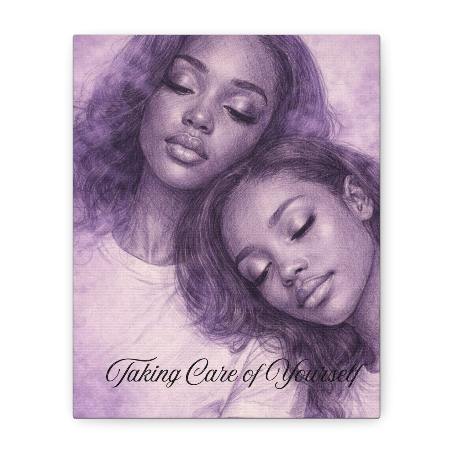 Taking Care of Yourself — Wall Art Print