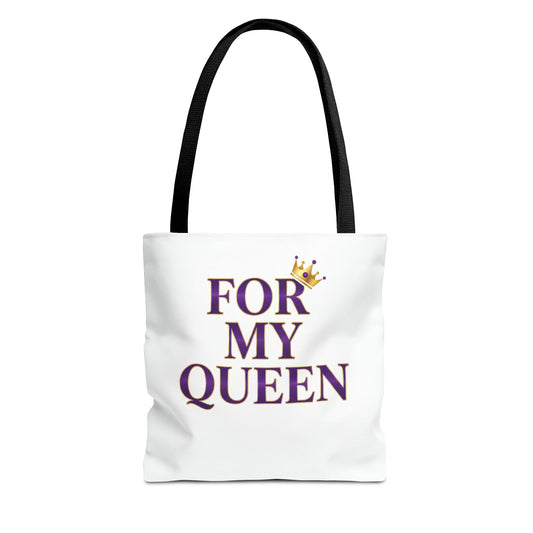 For My Queen Tote Bag