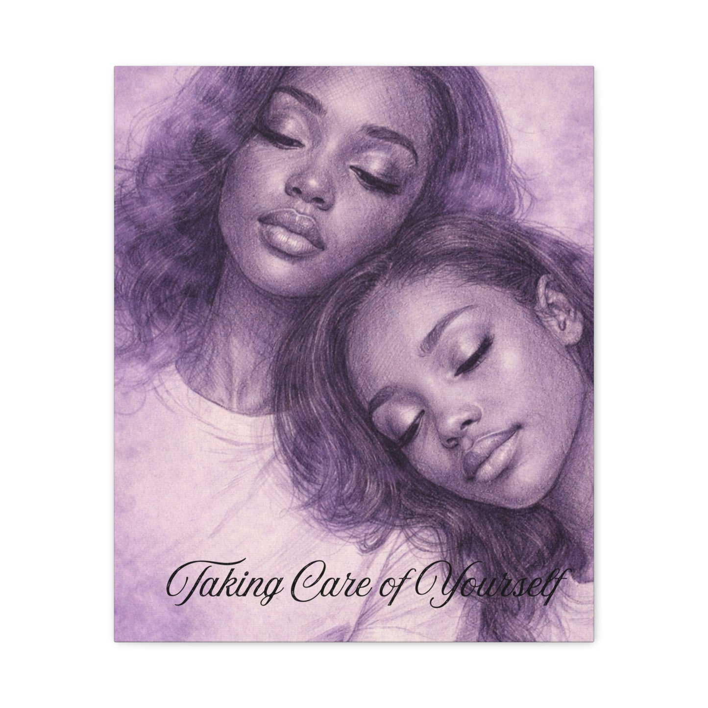 Taking Care of Yourself — Wall Art Print