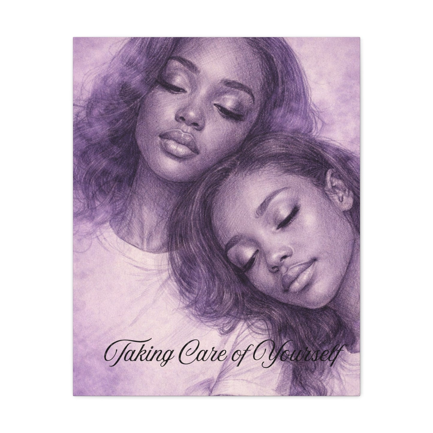 Taking Care of Yourself — Wall Art Print