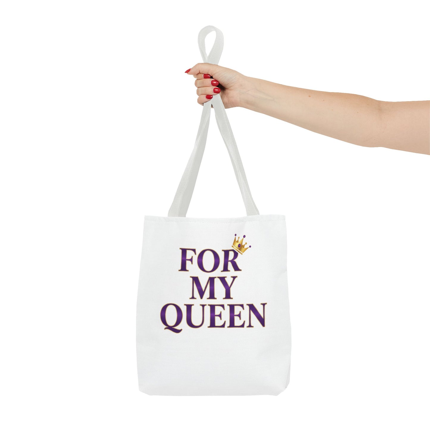 For My Queen Tote Bag
